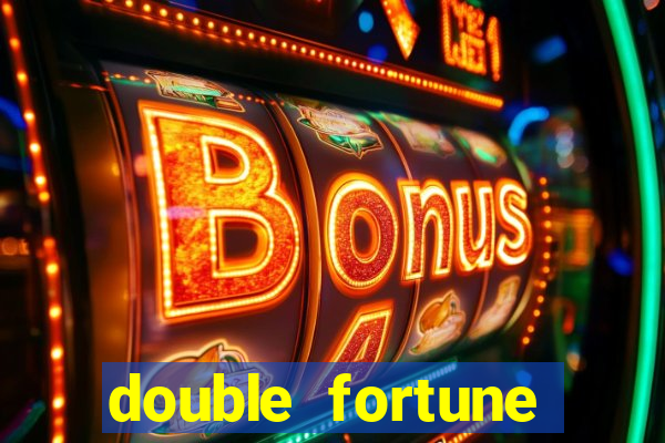 double fortune minutos pagantes